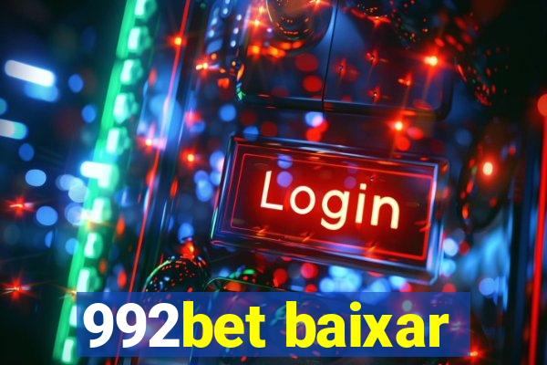 992bet baixar